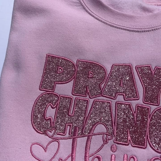 video of pink prayer changes things sweatshirt